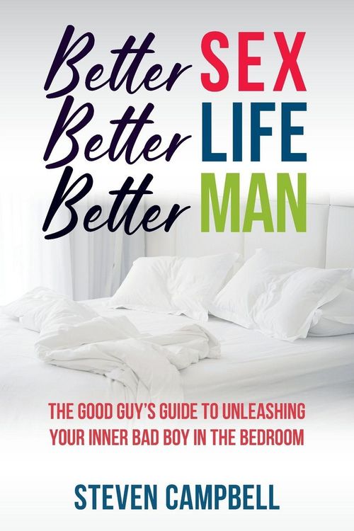 Produktbild: Better Sex, Better Life, Better Man