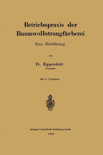 Produktbild: Betriebspraxis der Baumwollstrangf&auml;rberei