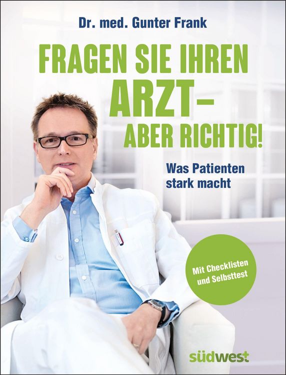 Produktbild: Fragen Sie Ihren Arzt - aber richtig!