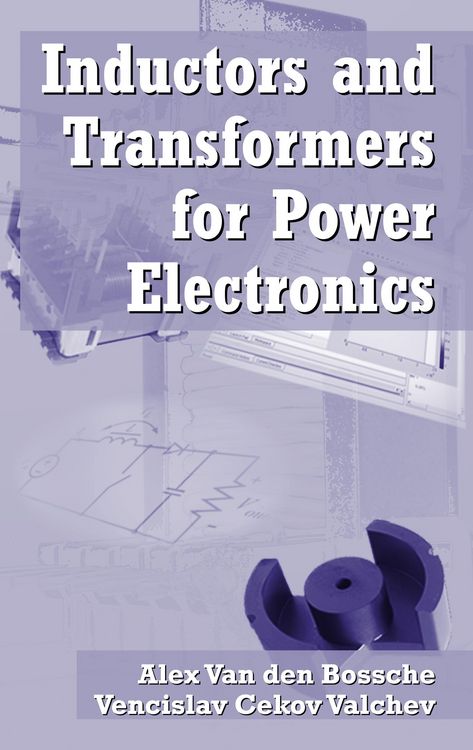 Produktbild: Inductors and Transformers for Power Electronics