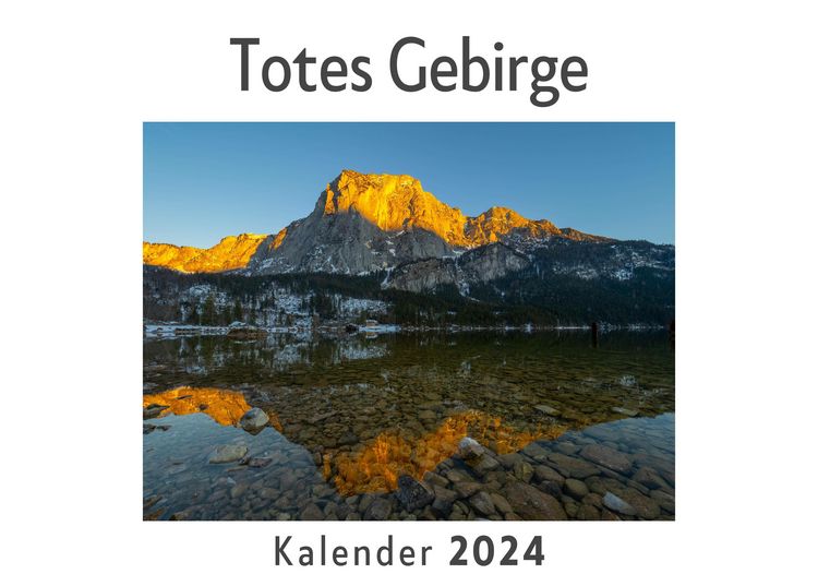 Produktbild: Totes Gebirge (Wandkalender 2024, Kalender DIN A4 quer, Monatskalender im Querformat mit Kalendarium, Das perfekte Geschenk)