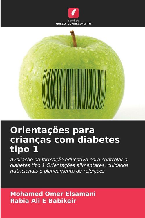 Produktbild: Orienta&ccedil;&otilde;es para crian&ccedil;as com diabetes tipo 1