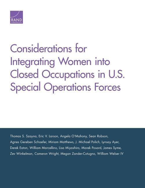 Produktbild: Considerations for Integrating Women Into Closed Occupations in U.S. Special Operations Forces