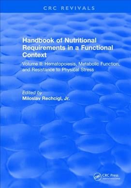 Produktbild: Rechcigl, M: Handbook of Nutritional Requirements in a Funct