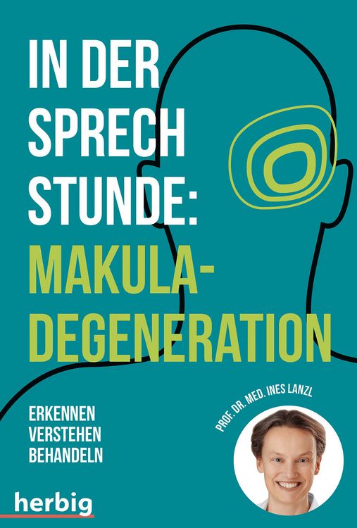 Produktbild: In der Sprechstunde: Makuladegeneration - Erkennen - Verstehen - Behandeln