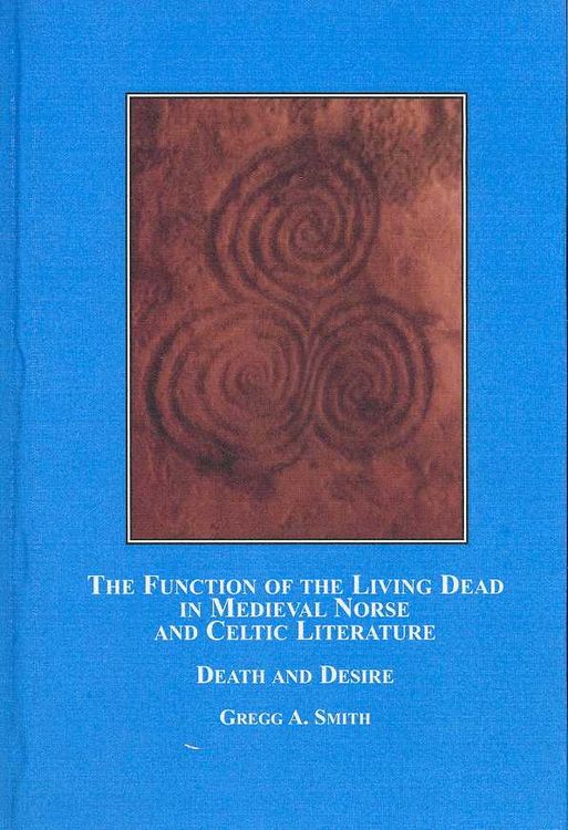 Produktbild: Function Of The Living Dead in Medieval Norse and Celtic Literature