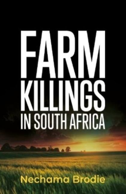 Produktbild: Brodie, N: Farm Killings in South Africa