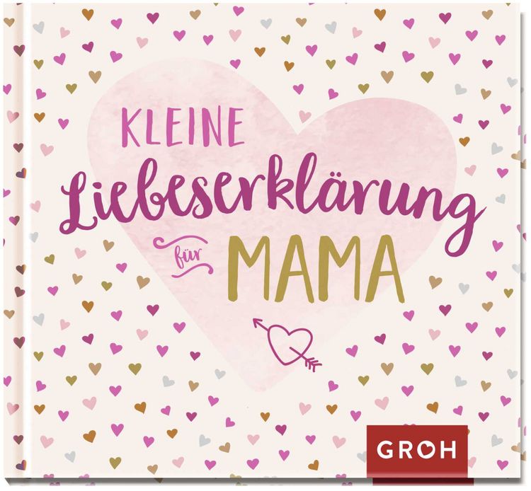 Produktbild: Kleine Liebeserkl&auml;rung - f&uuml;r Mama
