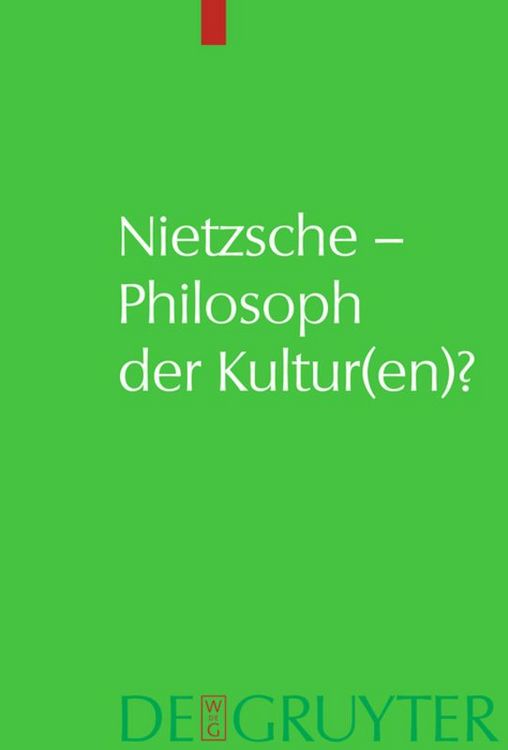 Produktbild: Nietzsche &ndash; Philosoph der Kultur(en)?