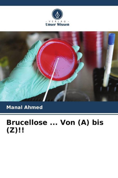 Produktbild: Brucellose ... Von (A) bis (Z)!!