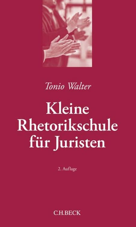 Produktbild: Kleine Rhetorikschule f&uuml;r Juristen