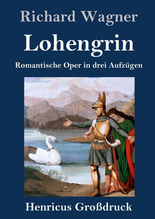 Produktbild: Lohengrin (Gro&szlig;druck)