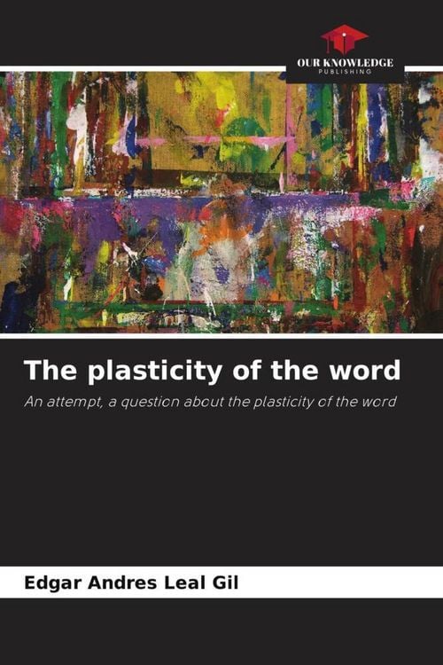 Produktbild: The plasticity of the word
