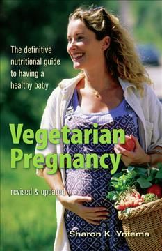 Produktbild: Vegetarian Pregnancy: The Definitive Nutritional Guide to Having a Healthy Baby