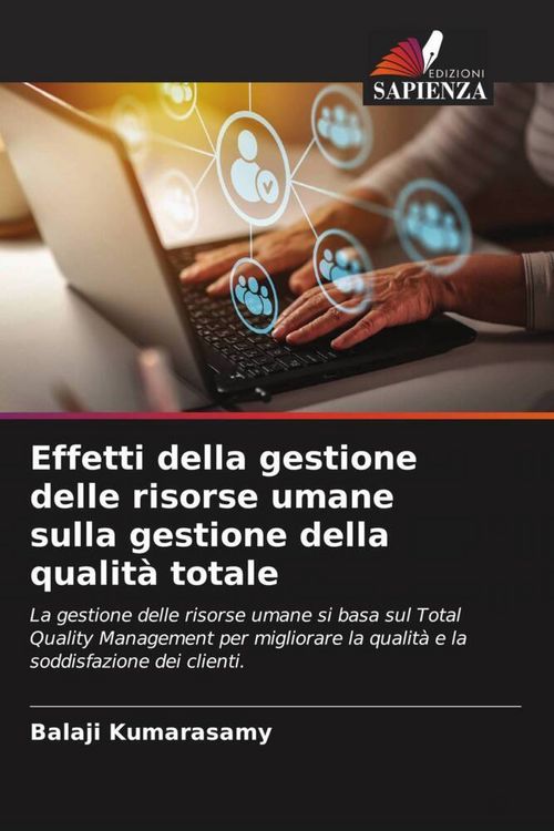 Produktbild: Effetti della gestione delle risorse umane sulla gestione della qualit&agrave; totale