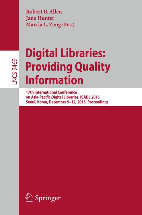 Produktbild: Digital Libraries: Providing Quality Information