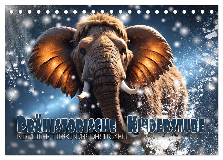 Produktbild: Pr&auml;historische Kinderstube - niedliche Tierkinder der Urzeit (Tischkalender 2027 DIN A5 quer), CALVENDO Monatskalender