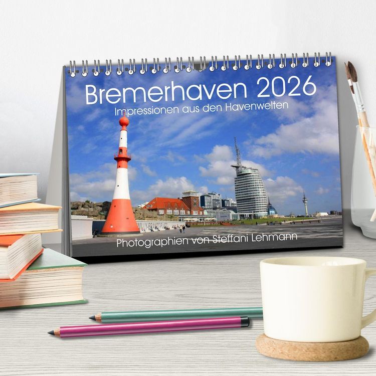 Produktbild: Bremerhaven 2026. Impressionen aus den Havenwelten (Tischkalender 2026 DIN A5 quer), CALVENDO Monatskalender