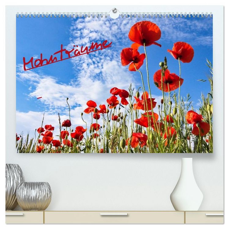 Produktbild: Mohntr&auml;ume (hochwertiger Premium Wandkalender 2026 DIN A2 quer), Kunstdruck in Hochglanz