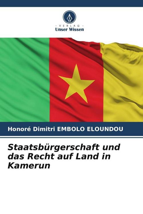Produktbild: Staatsb&uuml;rgerschaft und das Recht auf Land in Kamerun