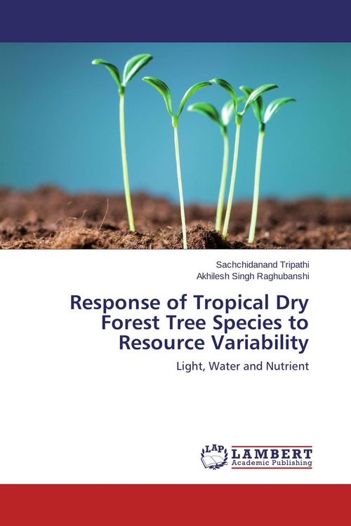Produktbild: Response of Tropical Dry Forest Tree Species to Resource Variability