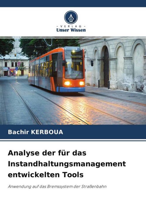 Produktbild: Analyse der f&uuml;r das Instandhaltungsmanagement entwickelten Tools