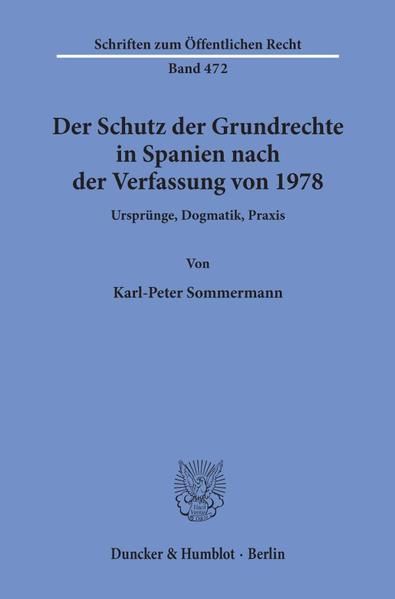 Produktbild: Der Schutz der Grundrechte in Spanien nach der Verfassung von 1978.