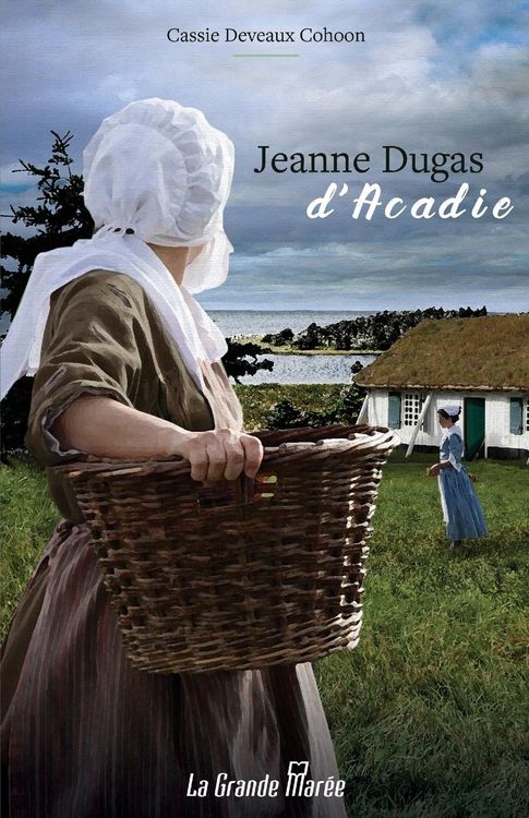 Produktbild: Jeanne Dugas d'Acadie