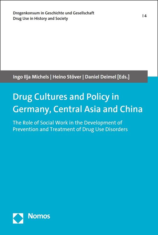 Produktbild: Drug Cultures and Policy in Germany, Central Asia and China