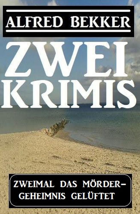 Produktbild: Zweimal ein M&ouml;rdergeheimnis gel&uuml;ftet: Zwei Krimis