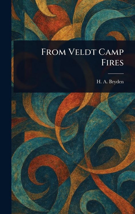 Produktbild: From Veldt Camp Fires