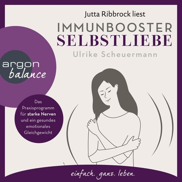 Bild vom Artikel Immunbooster Selbstliebe vom Autor Ulrike Scheuermann