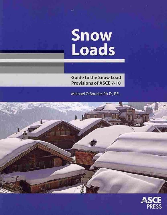 Produktbild: O'Rourke, M: Snow Loads