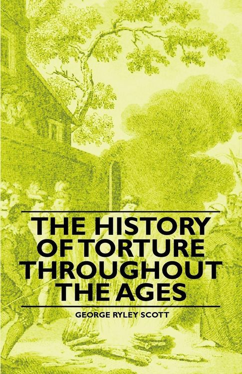 Produktbild: The History of Torture Throughout the Ages