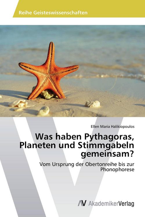 Produktbild: Was haben Pythagoras, Planeten und Stimmgabeln gemeinsam?