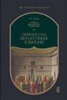 Produktbild: 19. Y&uuml;zyil Arsiv Belgeleri Isiginda Osmanlida Devlet-Tekke Iliskileri