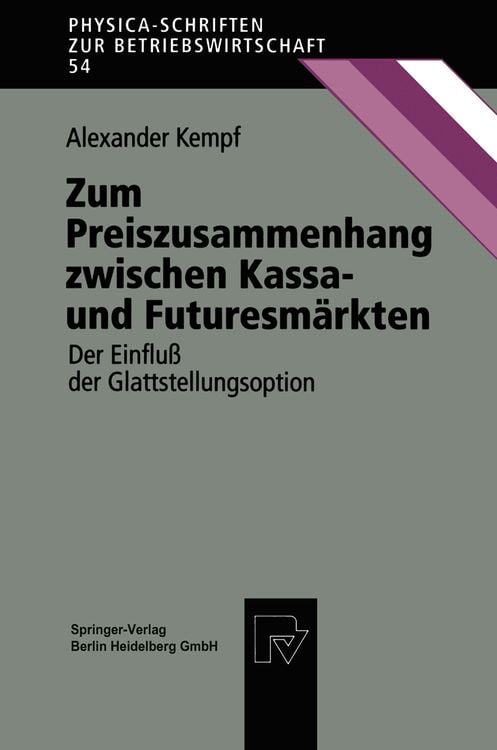 Produktbild: Zum Preiszusammenhang zwischen Kassa &mdash; und Futuresm&auml;rkten