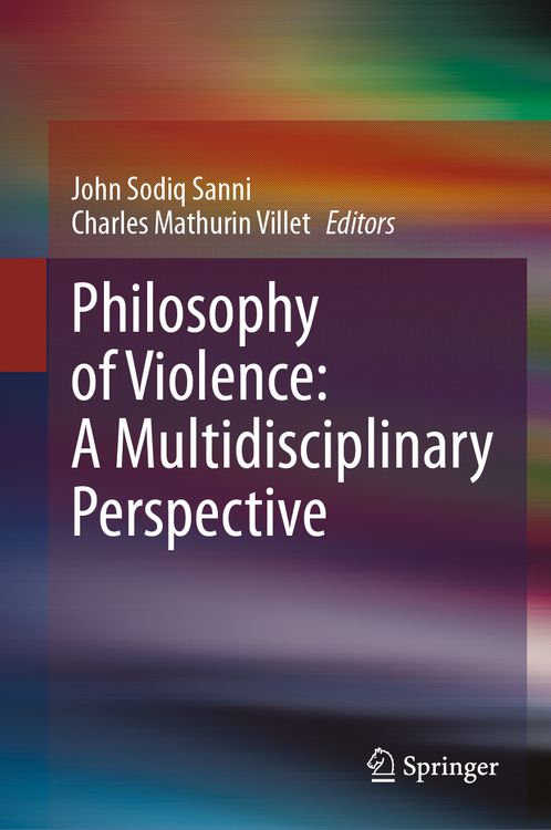 Produktbild: Philosophy of Violence: A Multidisciplinary Perspective