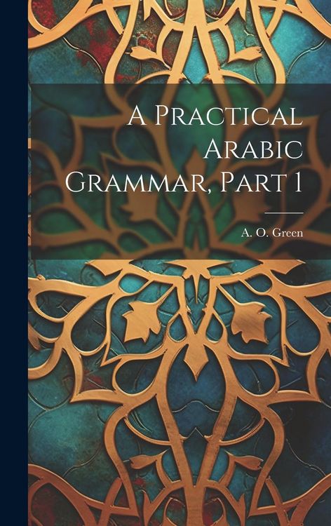 Produktbild: A Practical Arabic Grammar, Part 1