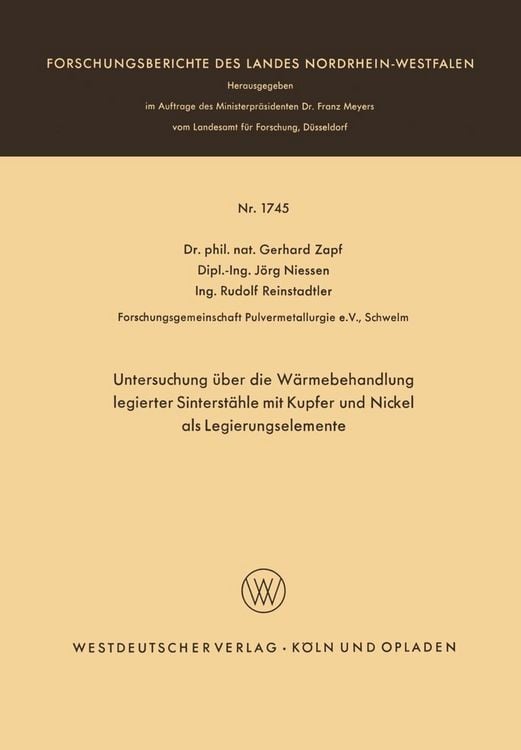 Produktbild: Untersuchung &uuml;ber die W&auml;rmebehandlung legierter Sinterst&auml;hle mit Kupfer und Nickel als Legierungselemente