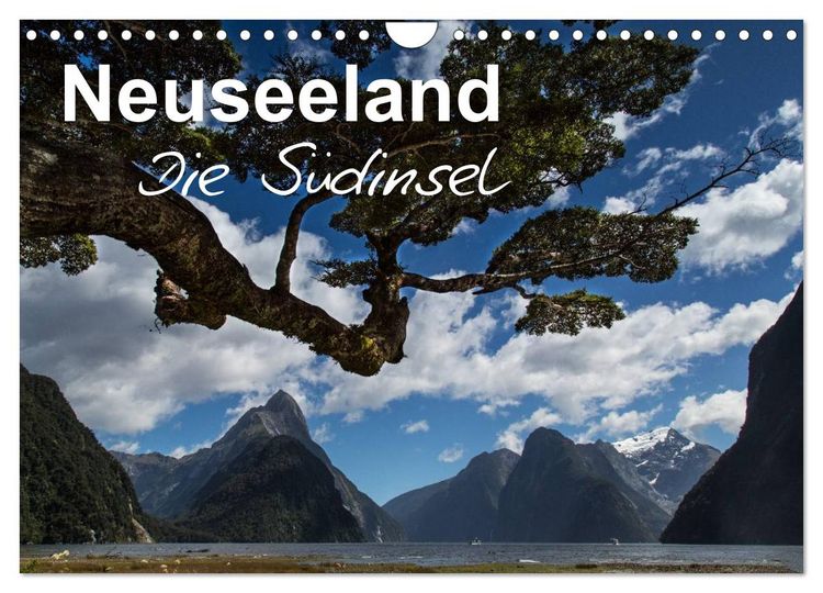 Produktbild: Neuseeland - Die S&uuml;dinsel (Wandkalender 2026 DIN A4 quer), CALVENDO Monatskalender