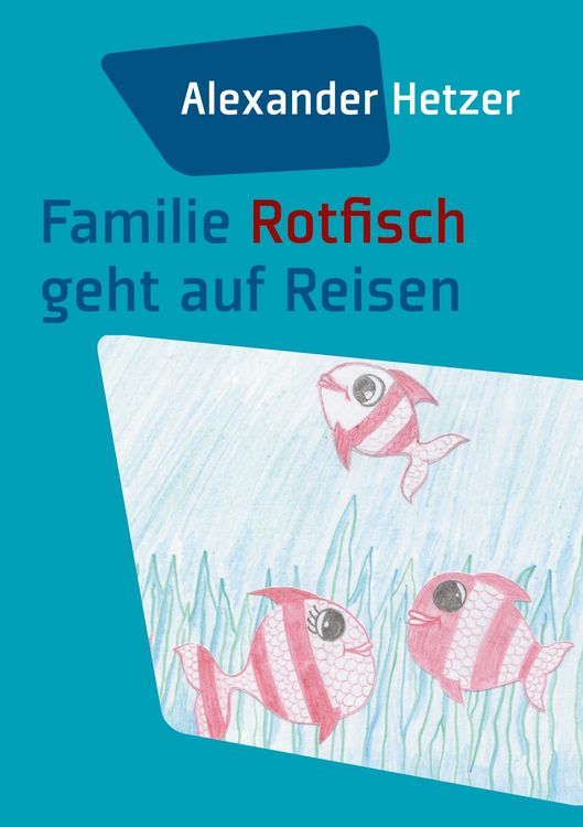 Produktbild: Familie Rotfisch geht auf Reisen