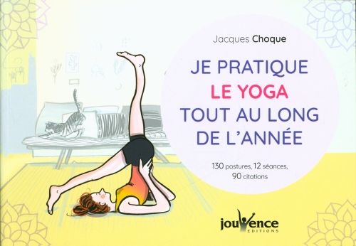 Produktbild: Je pratique le yoga tout au long de l'ann&eacute;e