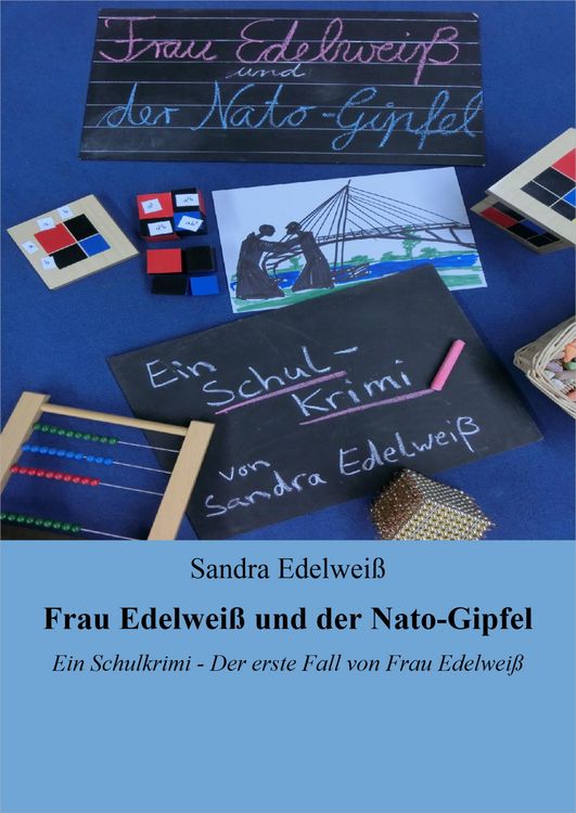 Produktbild: Frau Edelwei&szlig; und der Nato-Gipfel