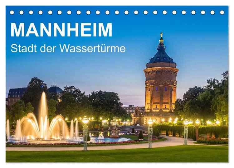 Produktbild: Mannheim - Stadt der Wassert&uuml;rme (Tischkalender 2026 DIN A5 quer), CALVENDO Monatskalender