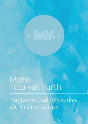 Produktbild: Forgiveness and Reparation, the Healing Journey