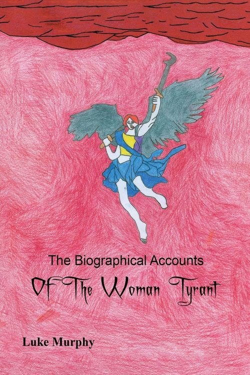 Produktbild: The Biographical Accounts of the Woman Tyrant