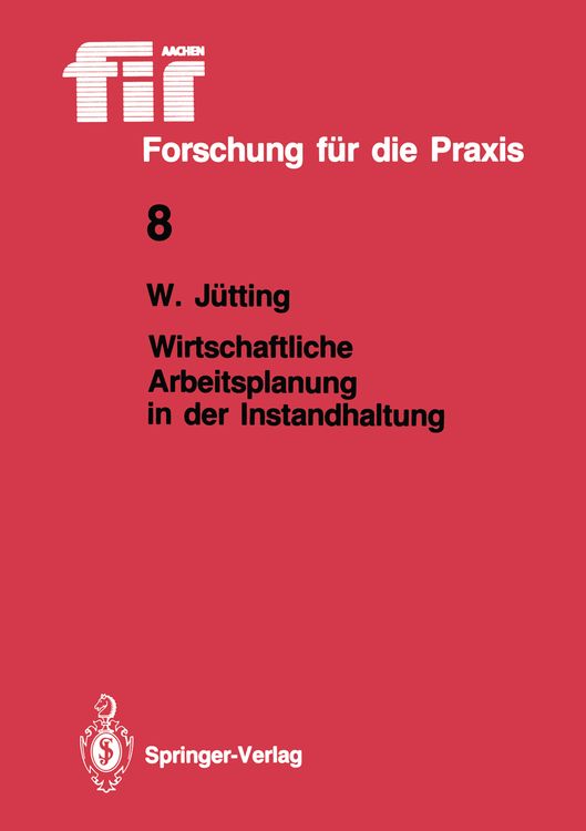 Produktbild: Wirtschaftliche Arbeitsplanung in der Instandhaltung