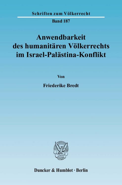 Produktbild: Anwendbarkeit des humanit&auml;ren V&ouml;lkerrechts im Israel-Pal&auml;stina-Konflikt.