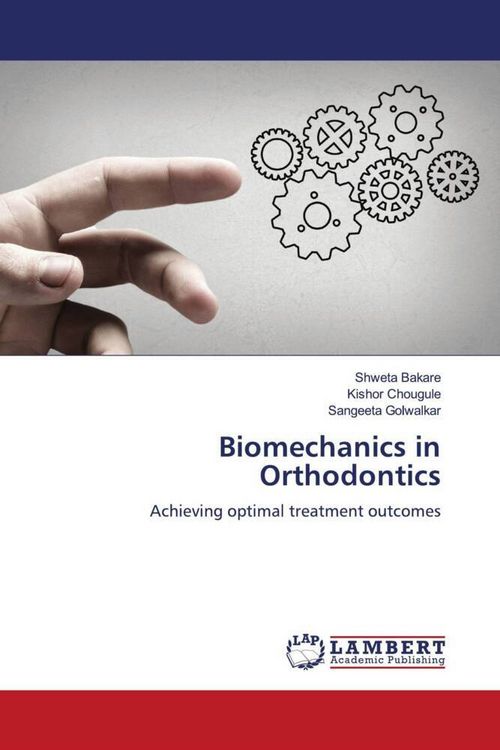 Produktbild: Biomechanics in Orthodontics